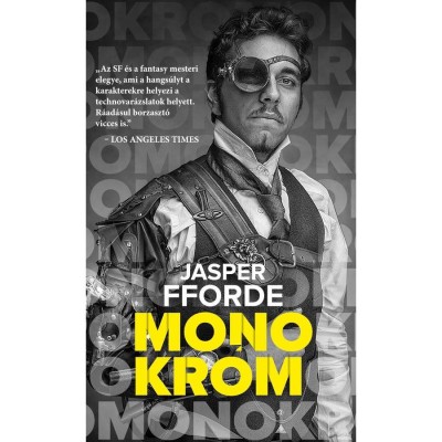 Monokr&amp;oacute;m - Jasper Fforde foto
