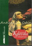 Cumpara ieftin Kalevala Tara Indepartata - Csire Gabriella - Ilustratii: Marian Voinea