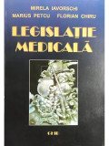 Mirela Iavorschi - Legislație medicală (editia 2010)