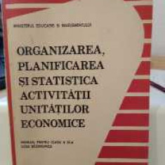 Organizarea, planificarea și statistica activității unităților economice