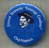 Y 1195 INSIGNA - LICEUL TEORETIC ,,GEORGE COSBUC&quot;- CLUJ-NAPOCA