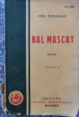 Bal Mascat Editia A Ii-a - Ionel Teodoreanu ,556254 foto