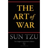 The Art of War (Chiron Academic Press - The Original Authoritative Edition)