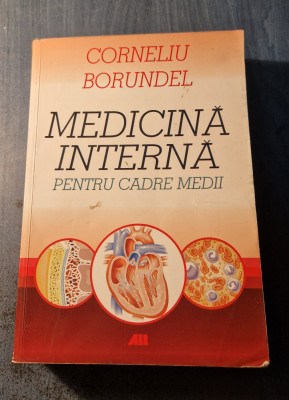Medicina interna pentru cadre medii Corneliu Borundel foto
