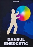 Cumpara ieftin Dansul energetic - 2020 - Ioan ($B106)