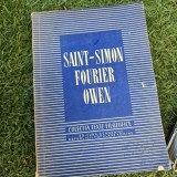 Saint Simon, Fourier, Owen (colectia texte filozofice)