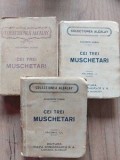 Cei trei muschetari 1, 2, 3 Alexandre Dumas Libraria Alcalay