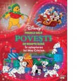Disney. Primele mele povesti de noapte buna. In asteptarea lui Mos Craciun - Disney