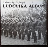 ISTORIA ACADEMIEI LUDOVIKA A FORȚELOR ARMATE REGALE UNGARE 1808-1944 (MAGHIARA), 1992