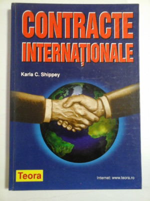 CONTRACTE INTERNATIONALE - Karla C. Shippey foto