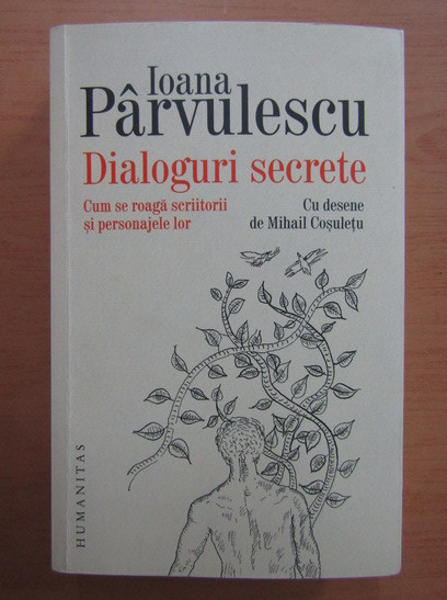 Ioana Parvulescu - Dialoguri secrete (2018)
