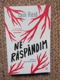 Ne raspandim - Iain Reid