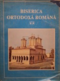 Antonie Plamadeala (coord.) - Biserica Ortodoxa Romana (Editia: 1987)