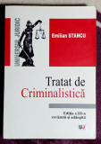 Tratat de criminalistica - Emilian Stancu Editia a III a
