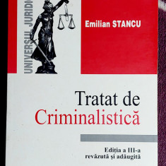 Tratat de criminalistica - Emilian Stancu Editia a III a
