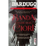 Leigh Bardugo - Banda celor sase ciori. Primul volum - 138058