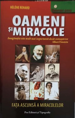 OAMENI SI MIRACOLE. FATA ASCUNSA A MIRACOLELOR-HELENE RENARD-253018 foto