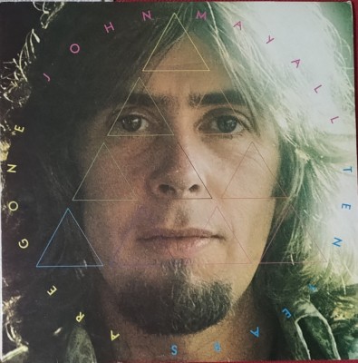John Mayall &amp;ndash; Ten Years Are Gone, 2LP, Scandinavia, 1973, stare excelenta(VG+) foto