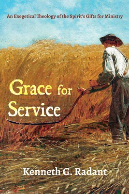 Grace for Service: An Exegetical Theology of the Spirit&amp;#039;s Gifts for Ministry foto