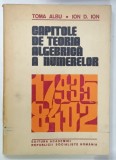 CAPITOLE DE TEORIA ALGEBRICA A NUMERELOR de TOMA ALBU si ION D. ION , 1984