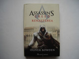 Assasin&#039;s Creed. Renasterea - Oliver Bowden