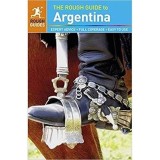 The Rough Guide to Argentina (Travel Guide) (Rough Guides)