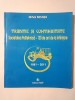 Mihai Mihăiță - Tradiție și continuitate: Societatea Politehnică 1881-2011 - 130 de ani de la &icirc;nființare