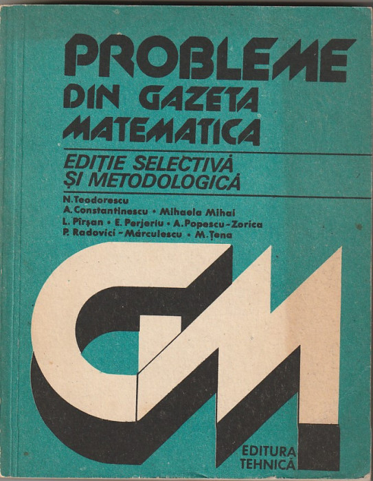 N. TEODORESCU - PROBLEME DIN GAZETA MATEMATICA