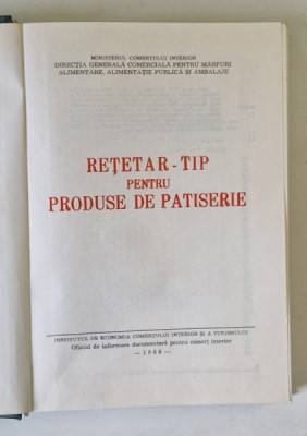 RETETAR TIP PENTRU PRODUSE DE PATISERIE, 1986 foto
