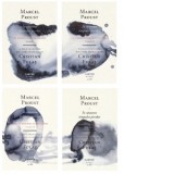 Pachet In cautarea timpului pierdut (4 carti): 1. In partea dinspre Swann; 2. La umbra fetelor in floare; 3. Partea dinspre Guermantes; 4. Sodoma si G