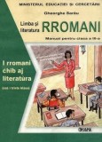 Cumpara ieftin Limba si literatura rromani. Manual pentru clasa a III-a (carte cu defect minor)/Gheorghe Sarau