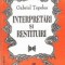 Interpretari si restituiri