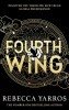 Fourth Wing: DISCOVER THE GLOBAL PHENOMENON THAT EVERYONE CAN&#039;T STOP TALKING ABOUT! (The Empyrean)