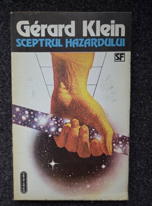 SCEPTRUL HAZARDULUI - Gerard Klein