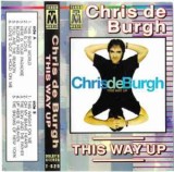 Casetă audio Chris De Burgh &ndash; This Way Up, Rock