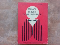 TEHNICA SERVIRII CONSUMATORILOR - E. DOBRESCU, C. BALANESCU