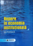 REPERE IN ECONOMIA INSTITUTIONALA-ION POHOATA