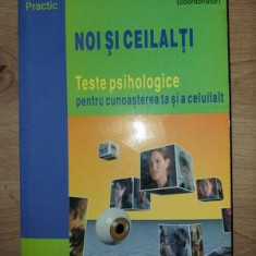 Noi si ceilalti Teste psihologice- Adrian Neculau