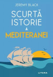 Scurta istorie a Mediteranei