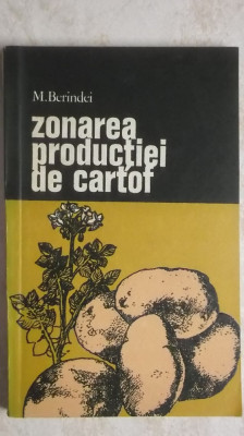 M. Berindei - Zonarea productiei de cartof foto