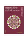 Psihoterapiile cognitive și comportamentale &icirc;n tulburările de personalitate. - Paperback brosat - Cosmin Popa, Florin Alin Sava, Daniel David - Trei