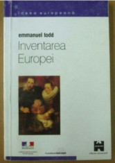 Inventarea Europei / Emmanuel Todd foto