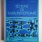 Scheme de radioreceptoare-vol 2-T. Chiric/I.Dinu /N.Soroceanu