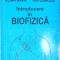 INTRODUCERE IN BIOFIZICA-SERVILIA OANCEA, ALINA RAPA, ION OANCEA-331378