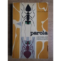 I. Halifman - Parola antenelor incrucisate