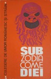 SUB ZODIA COMEDIEI, CULEGERE DE UMOR ROMANESC SI STRAIN-VALENTIN SILVESTRU-244272
