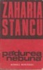Padurea Nebuna - Zaharia Stancu, Editura Scrisul Romanesc - Roman Beletristica