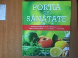 H7a PORTIA DE SANATATE. Recomandari nutritionale..(Reader&#039;s Digest)