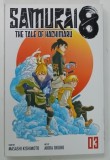 SAMURAI 8 , THE TALE OF HACHIMARU , VOLUME 3 by MASASHI KISHIMOTO and AKIRA OKUBO , BENZI DESENATE CU TEXT IN LIMBA ENGLEZA , 2020
