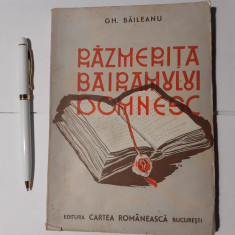 RAZMERITA BAIRAMULUI DOMNESC-GH.BAILEANU CU DEDICATIE SI SEMNATURA-1943 c2.